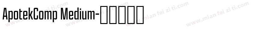 ApotekComp Medium字体转换